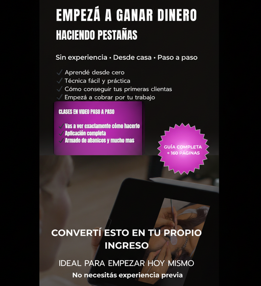 De Cero a Lashista Profesional: Formación Completa en Extensiones de Pestañas (160 páginas + bonos en video)